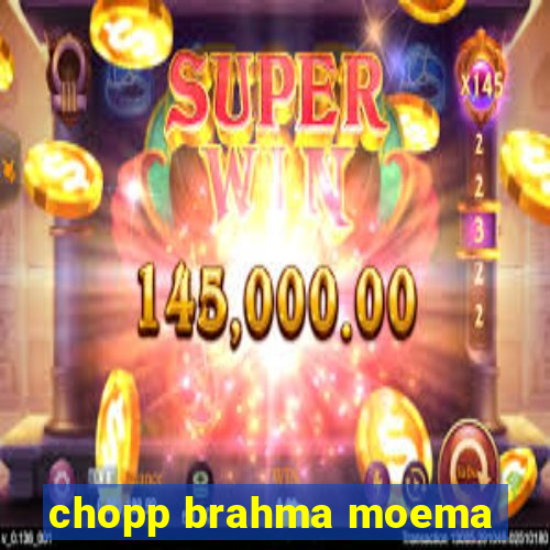 chopp brahma moema